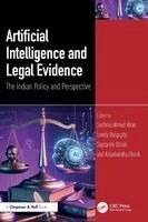 Kripabandhu Ghosh, Sarfaraz Ahmed Khan, Saptarshi Ghosh, Lovely Dasgupta - Artificial Intelligence and Legal Evidence, Inbunden