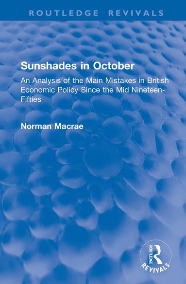 Norman Macrae - Sunshades in October, Inbunden
