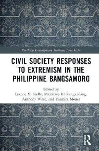 bokomslag Civil Society Responses to Extremism in the Philippine Bangsamoro