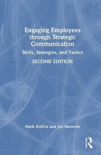 bokomslag Engaging Employees through Strategic Communication