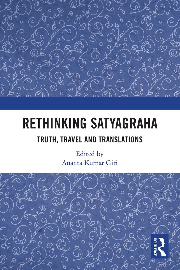 Ananta Kumar Giri - Rethinking Satyagraha, Häftad. Tillgänglighet: Lägg i varukorg