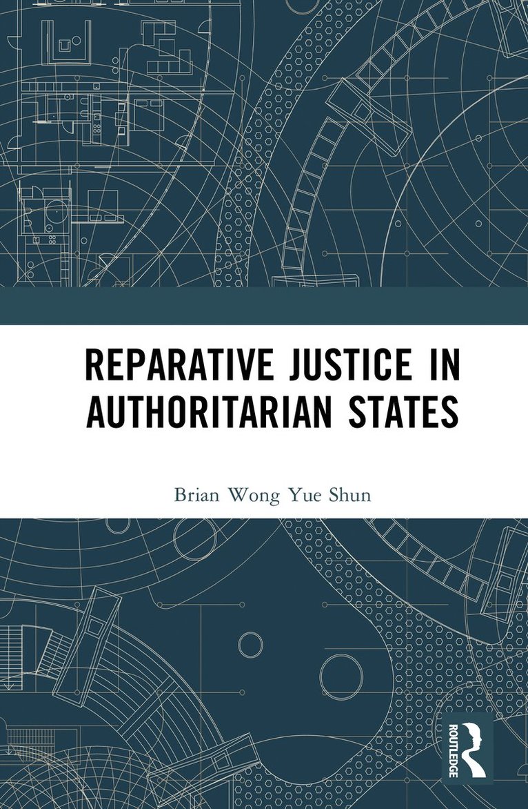 Reparative Justice in Authoritarian States