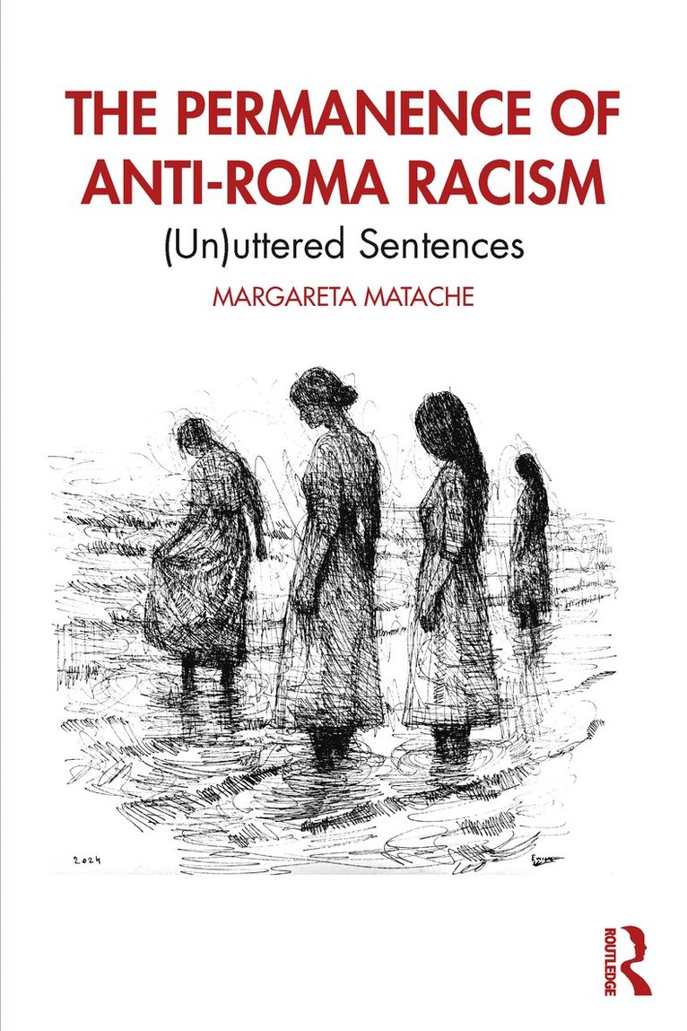 Permanence of Anti-Roma Racism