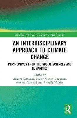 bokomslag Interdisciplinary Approach to Climate Change