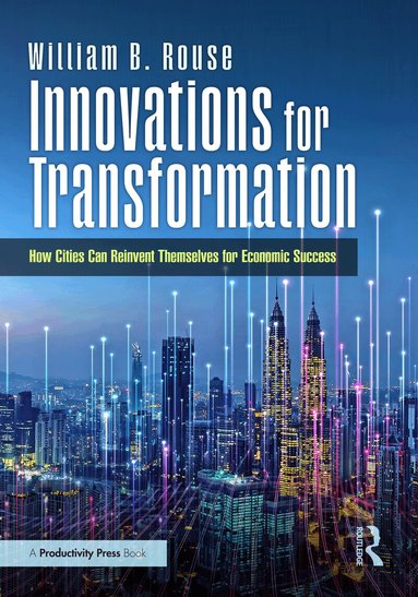 William B. Rouse - Innovations for Transformation, Häftad