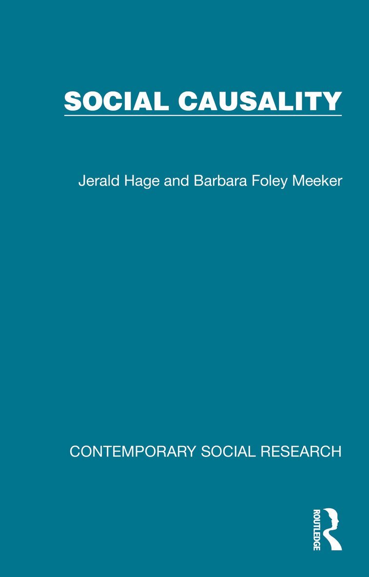 Jerald Hage, Barbara Foley Meeker - Social Causality, Häftad