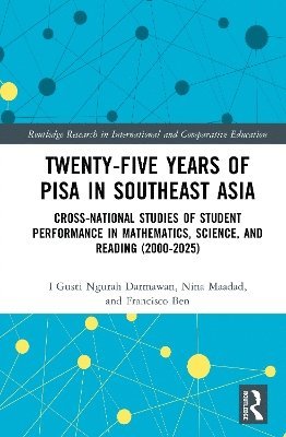 bokomslag Twenty-five Years of PISA in Southeast Asia