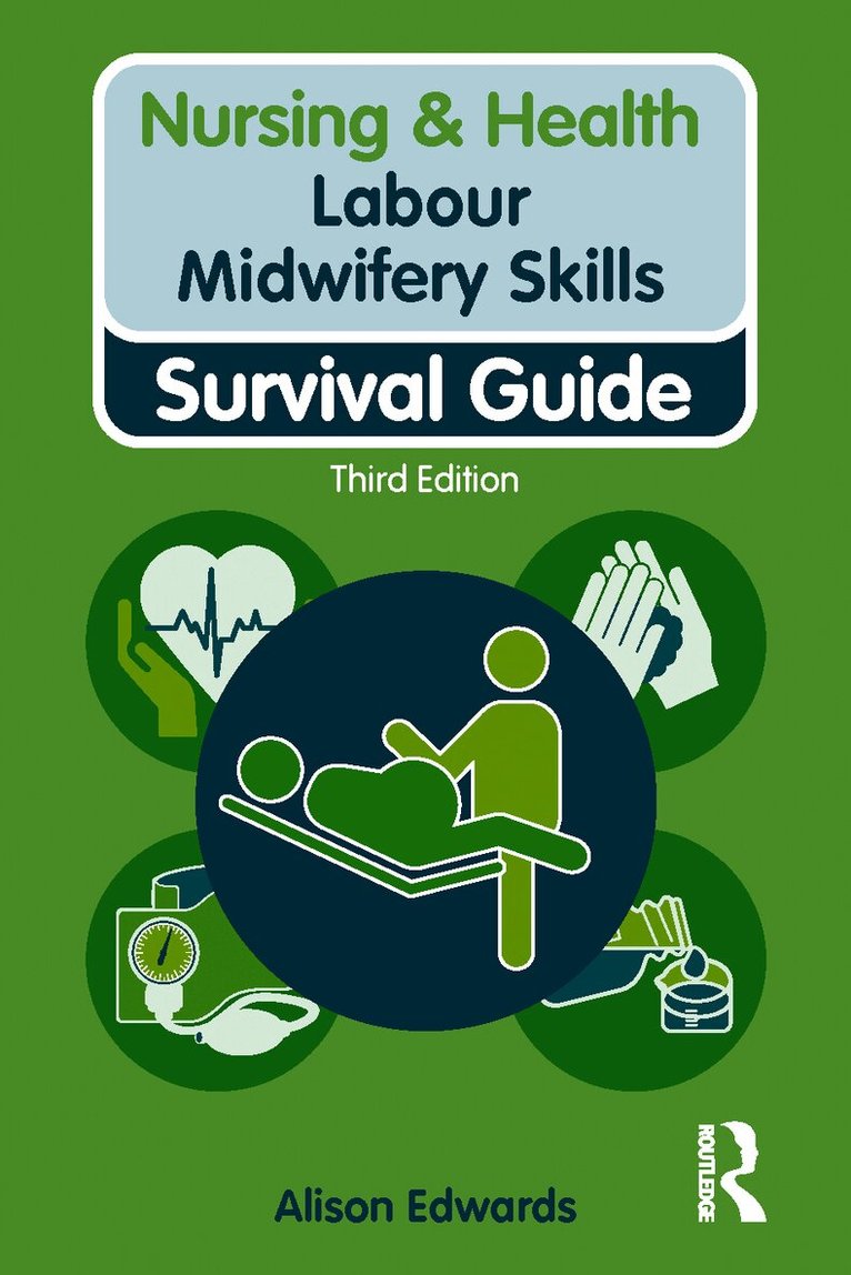 Intrapartum Midwifery Skills