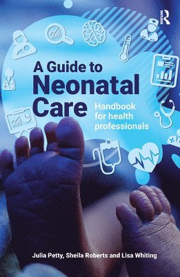 bokomslag Guide to Neonatal Care