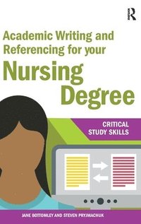 bokomslag Academic Writing and Referencing for your Nursing Degree