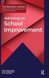 bokomslag Advising on School Improvement
