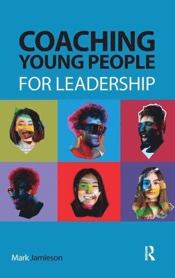 Coaching Young People for Leadership 1