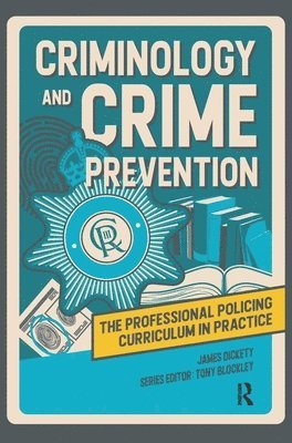 bokomslag Criminology and Crime Prevention