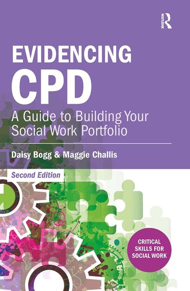 Daisy Bogg, Maggie Challis - Evidencing CPD, Inbunden