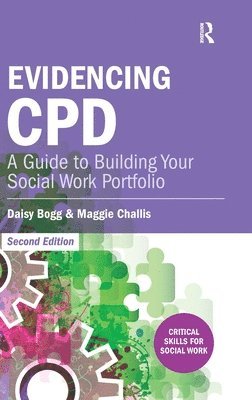 bokomslag Evidencing CPD: A Guide to Building your Social Work Portfolio