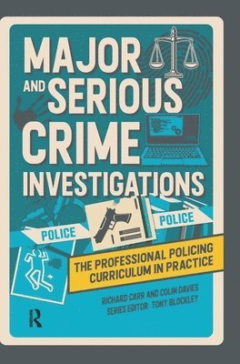 bokomslag Major and Serious Crime Investigations