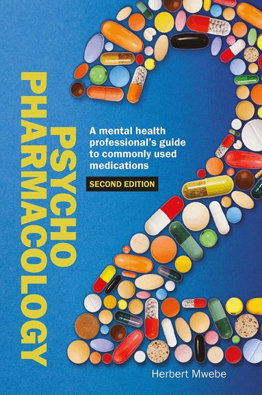 Herbert Mwebe - Psychopharmacology, Inbunden