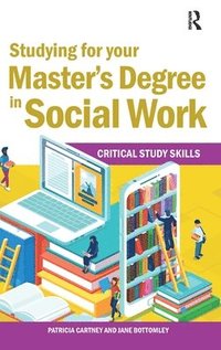 bokomslag Studying for your Master's Degree in Social Work