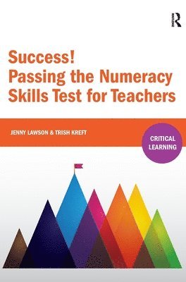 bokomslag Success! Passing the Numeracy Skills Test for Teachers