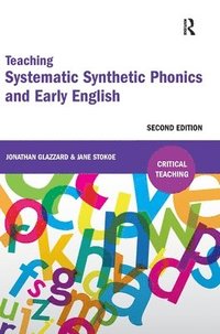 bokomslag Teaching Systematic Synthetic Phonics and Early English