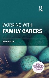 bokomslag Working with Family Carers