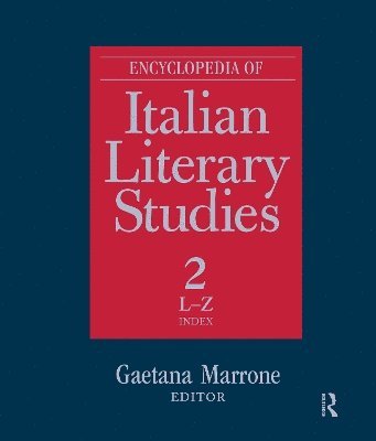 bokomslag Encyclopedia of Italian Literary Studies