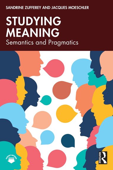 Sandrine Zufferey, Jacques Moeschler - Studying Meaning, Häftad