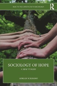 bokomslag Sociology of Hope