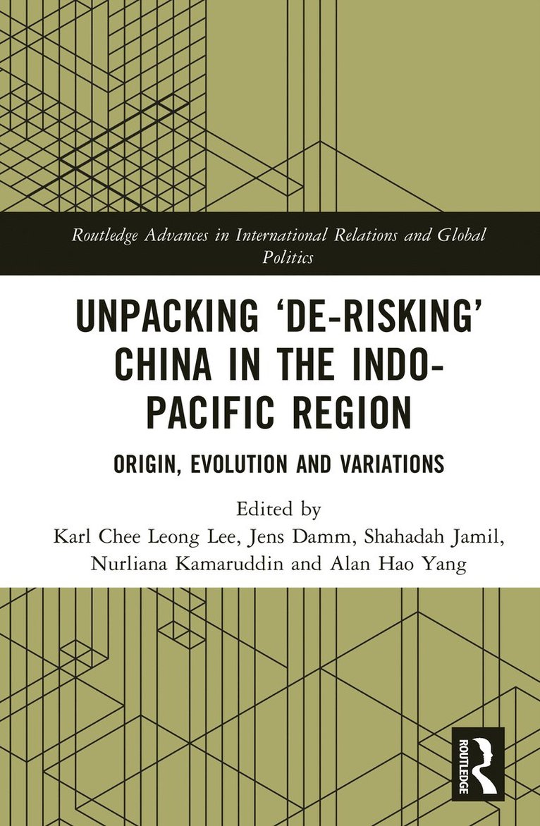 Unpacking "De-risking" China in the Indo-Pacific Region