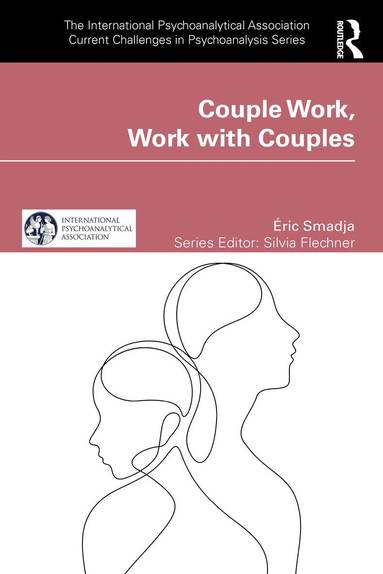 Éric Smadja - Couple Work, Work with Couples, Häftad