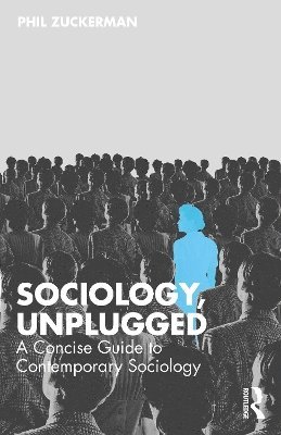 bokomslag Sociology, Unplugged