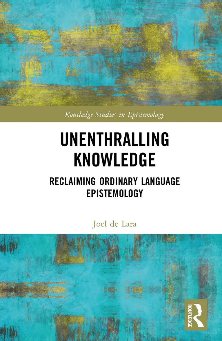 Joel de Lara - Unenthralling Knowledge, Inbunden. Tillgänglighet: Kommande