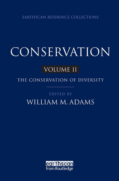William M. Adams - Conservation, Inbunden