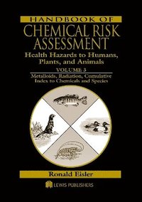 bokomslag Handbook of Chemical Risk Assessment