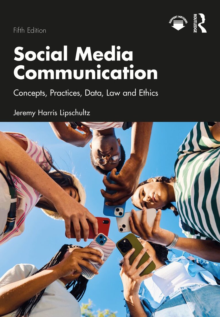 Jeremy Harris Lipschultz - Social Media Communication, Inbunden