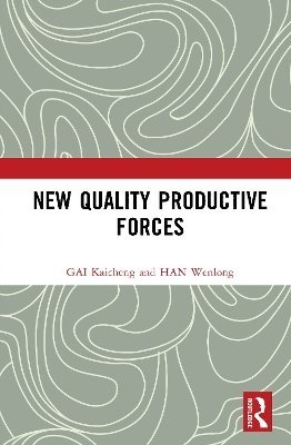 bokomslag New Quality Productive Forces