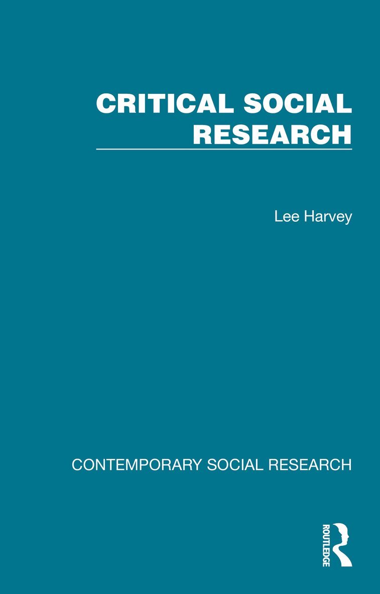 Lee Harvey - Critical Social Research, Häftad
