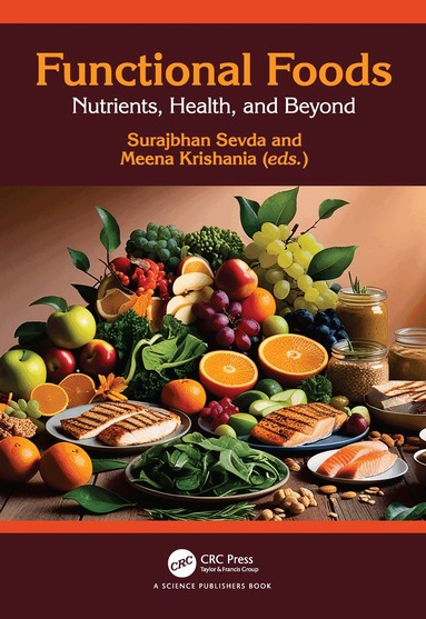 Surajbhan Sevda, Meena Krishania CHOUDHARY - Functional Foods, Inbunden