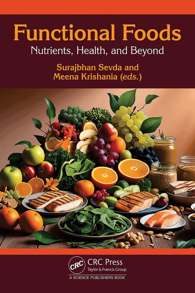 Surajbhan Sevda, Meena Krishania CHOUDHARY - Functional Foods, Inbunden