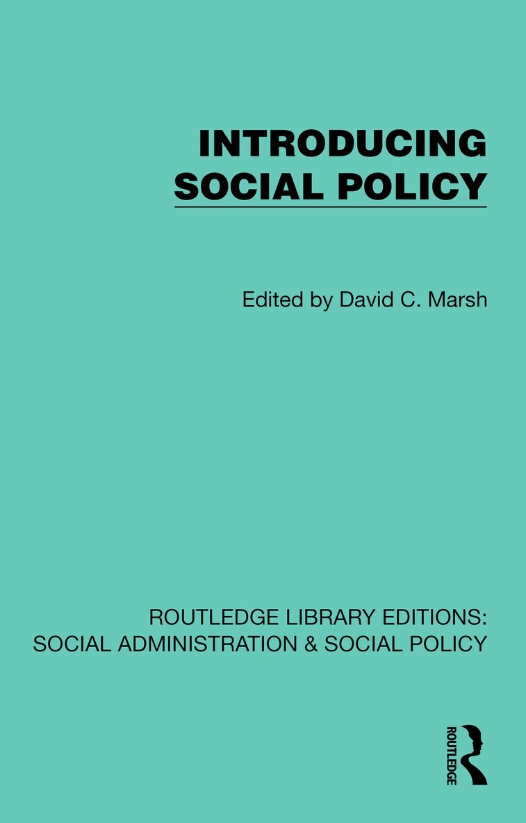 David C. Marsh - Introducing Social Policy, Häftad