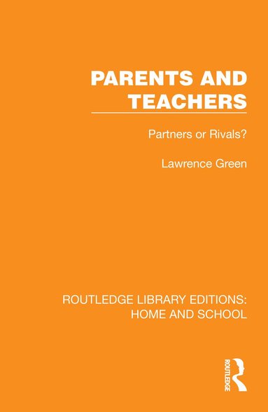 Lawrence Green - Parents and Teachers, Häftad