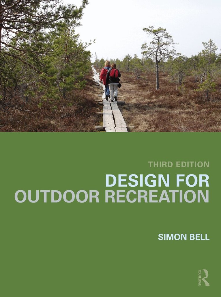 Simon Bell - Design for Outdoor Recreation, Häftad