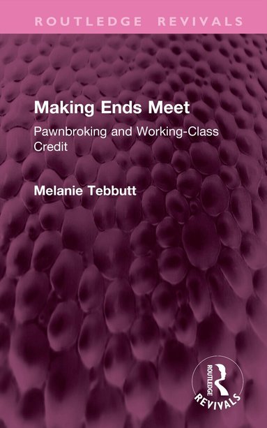 Melanie Tebbutt - Making Ends Meet, Inbunden