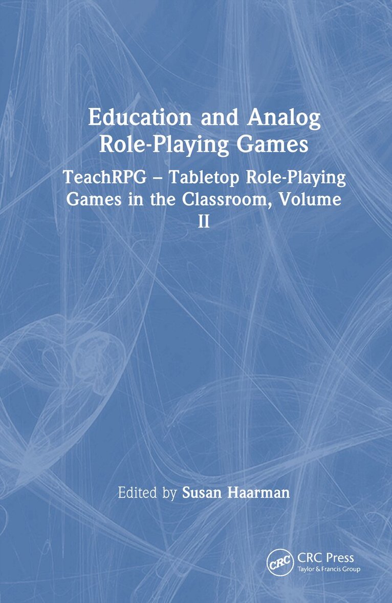 Susan Haarman - Education and Analog Role-Playing Games, Inbunden