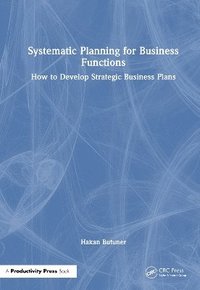 bokomslag Systematic Planning for Business Functions