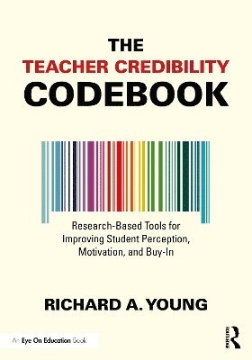 Richard A. Young - Teacher Credibility Codebook, Häftad