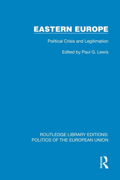 Paul G. Lewis - Eastern Europe, Inbunden