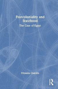 bokomslag Postcoloniality and Statehood