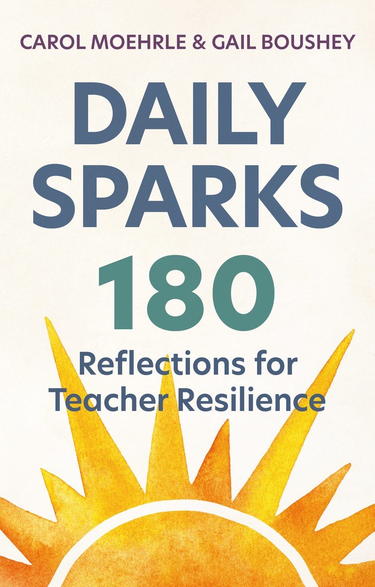 Gail Boushey, Carol Moehrle - Daily Sparks, Häftad