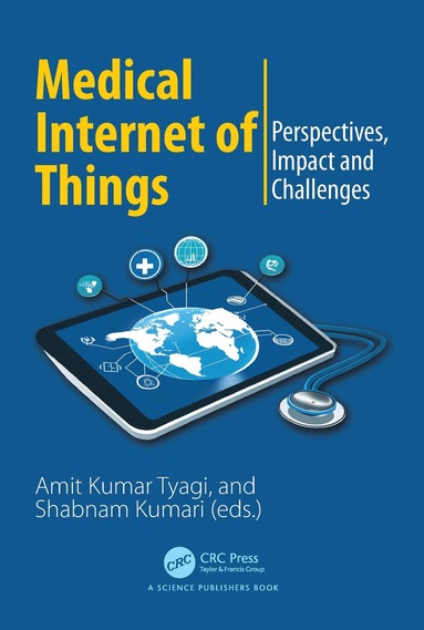 Amit Kumar Tyagi, Shabnam Kumari - Medical Internet of Things, Inbunden